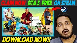 Claim It Now GTA 5 Free On Steam Now 😱 | How to Install GTA 5 For Free On Laptop & Pc