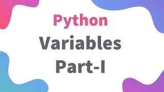 What are Python Variables? | Class 11 / 12 IP | Informatics Practices Python