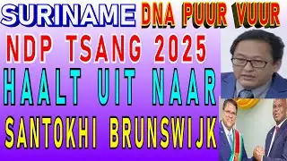 Suriname NDP Tsang Haalt Keihard uit naar Santokhi Brunswijk regering verkiezing 2025 DA KEY SU 2024