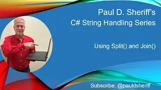 Using Split() and Join() in C#