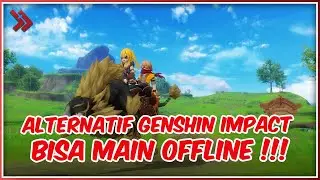 Game RPG Android Mirip Genshin Impact, Bisa Main Offline!