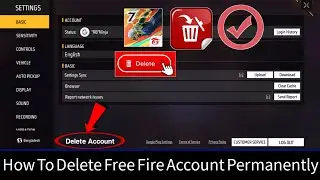 How To Delete Free Fire Account Permanently || Delete Garena Free Fire Account