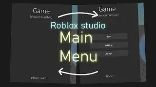 Roblox studio | How to make a professional main menu [Tutorial]