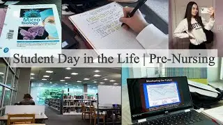 Pre-Nursing Day in the Life | work & studying