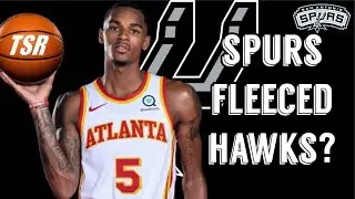 Dejounte Murray TRADE Revisited Spurs FLEECED Hawks!?