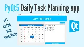 PyQt5 Daily Task Planning app #1: Setup and interface design [tutorial for beginners]