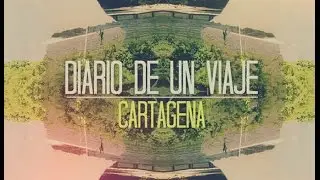 Gopro - Diario de un Viaje Cartagena.