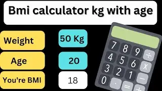 Bmi calculator kg with age (Body Mass Index formula calculator) online | bmi calculator hight weight