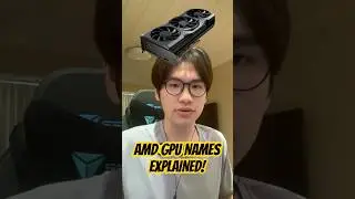 AMD GPU Names EXPLAINED! 