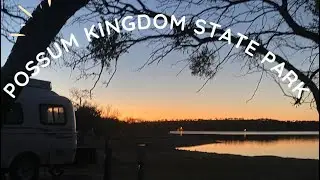 Possum Kingdom Lake State Park - Texas Camping in my Casita