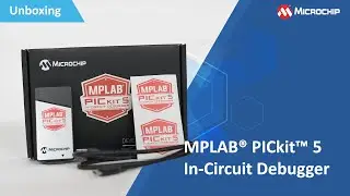 MPLAB® PICkit™ 5 In-Circuit Debugger Unboxing Video