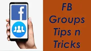 How to Manage Facebook Groups Notification | Pin the Groups | Follow, Unfollow and Leave FB Groups