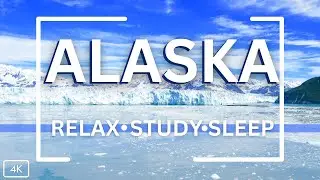 Ambient Alaska~ Calm Seas and Breathtaking Scenery for Studying, Sleep or Background