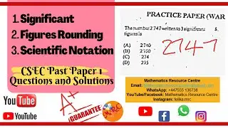 FREE CSEC MATHEMATICS Class - Significant Figures, Rounding, Scientific Notation- May 03, 2021