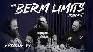 Gun Myths | Andrew Smrecek & Jay Gibson  - Berm Limits Ep14