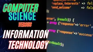 Computer Science vs Information Technology (IT).Which Degree Is Right for You - Starsite Programmers