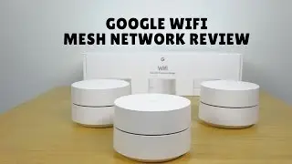 Google Wifi Mesh Network Setup & Review