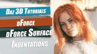 Daz 3D dforce Tutorial : Surface Indentations