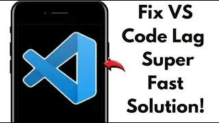 VSCode Running Slow? Here’s How to Fix It Fast! (2025 Working Solutions)
