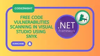 Free code Vulnerabilities scanning in Visual Studio using Snyk | Free Code scanning tool | Snyk