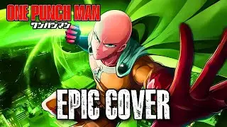 One Punch Man STORM Epic Rock Cover