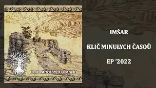 Imšar - Klič Minułych Časoŭ (Full EP)