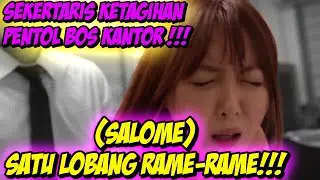 KERJA KANTOR BAGAI BIDUAN , DI GOYANG TERUSSS !!! | RANGKU FILM SEMI KOREA !!!