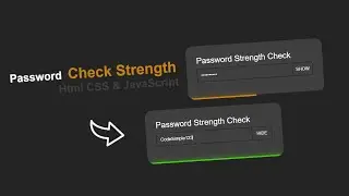 Create Password Strength Checker Using HTML CSS & JavaScript 