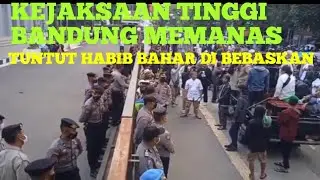 KEJAKSAAN TINGGI BANDUNG MEMANAS