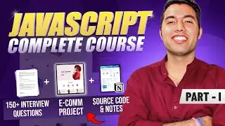 JavaScript Full Course Tutorial for Beginners in Hindi🔥Free Notes with 10+ Projects | P-1