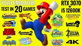 Yuzu Emulator Test In 20 Games 4K | i5 12600K + RTX 3070