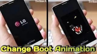 How to change or install your Android Boot animation | very easy and simple way