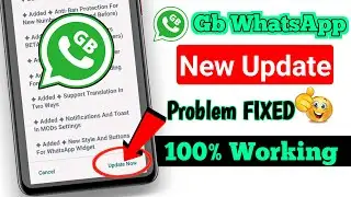 How to Fix Gb WhatsApp Update Problem 2024 | Gb WhatsApp Login Problem Solution