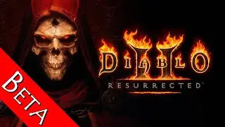 Diablo 2 Resurected Beta Итоги / BLIZZARD, COMEBACK time ?