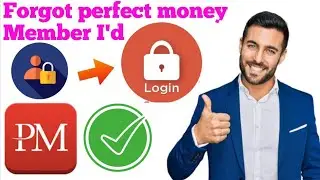 How to forgot member I'd perfect money | login perfect money account | perfect money forgot password