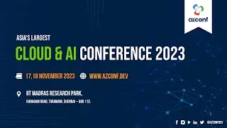 AZ-Cloud & AI Conference 2023 | Asia's Largest Cloud & AI Conference | Chennai | AZConf 2023 Promo 1