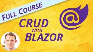 CRUD with Blazor WebAssembly & Web API in .NET 5 🔥 Full Course