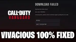 How To Fix Vanguard Error VIVACIOUS / DIVER - Console & PC
