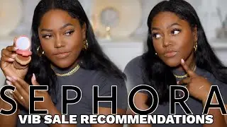 SEPHORA VIB SALE RECOMMENDATIONS 2021 | WORTH THE SPLURGE!!