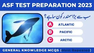 ASF Test Preparation 2023: ASI, Corporal Written Test Past Paper | General Knowledge GK MCQs/Quiz