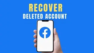 HOW TO RECOVER A DELETED FACEBOOK ACCOUNT