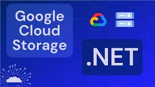 Upload and Download Files to Google Cloud Storage using .Net