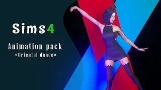 ANIMATION SIMS 4 | Oriental dance