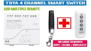 Tuya smart switch add additional remote using 433Mhz remote, secondary remote for tuya switch