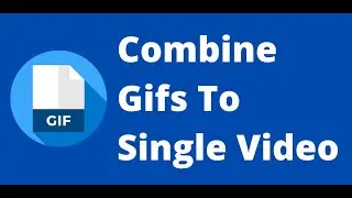 Combine Gifs into One Video (Android App) - Link in description