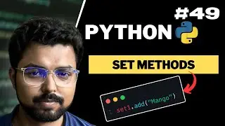 49. Sets methods in Python | Python for Beginners in Hindi (Full Course)