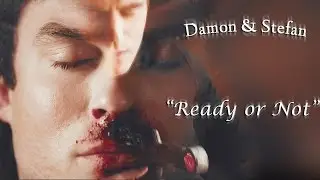 Damon &  Stefan -  Ready or Not  7x09 (Готов ты или нет)