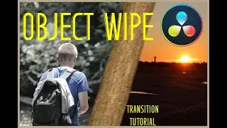 Object Wipe Transition: Davinci Resolve 16 Tutorial