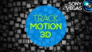 Tutorial Sony Vegas: Track Motion 3D