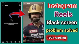 How to solve instagram reels black screen problem 2022.How fix Instagram reels black screen problem